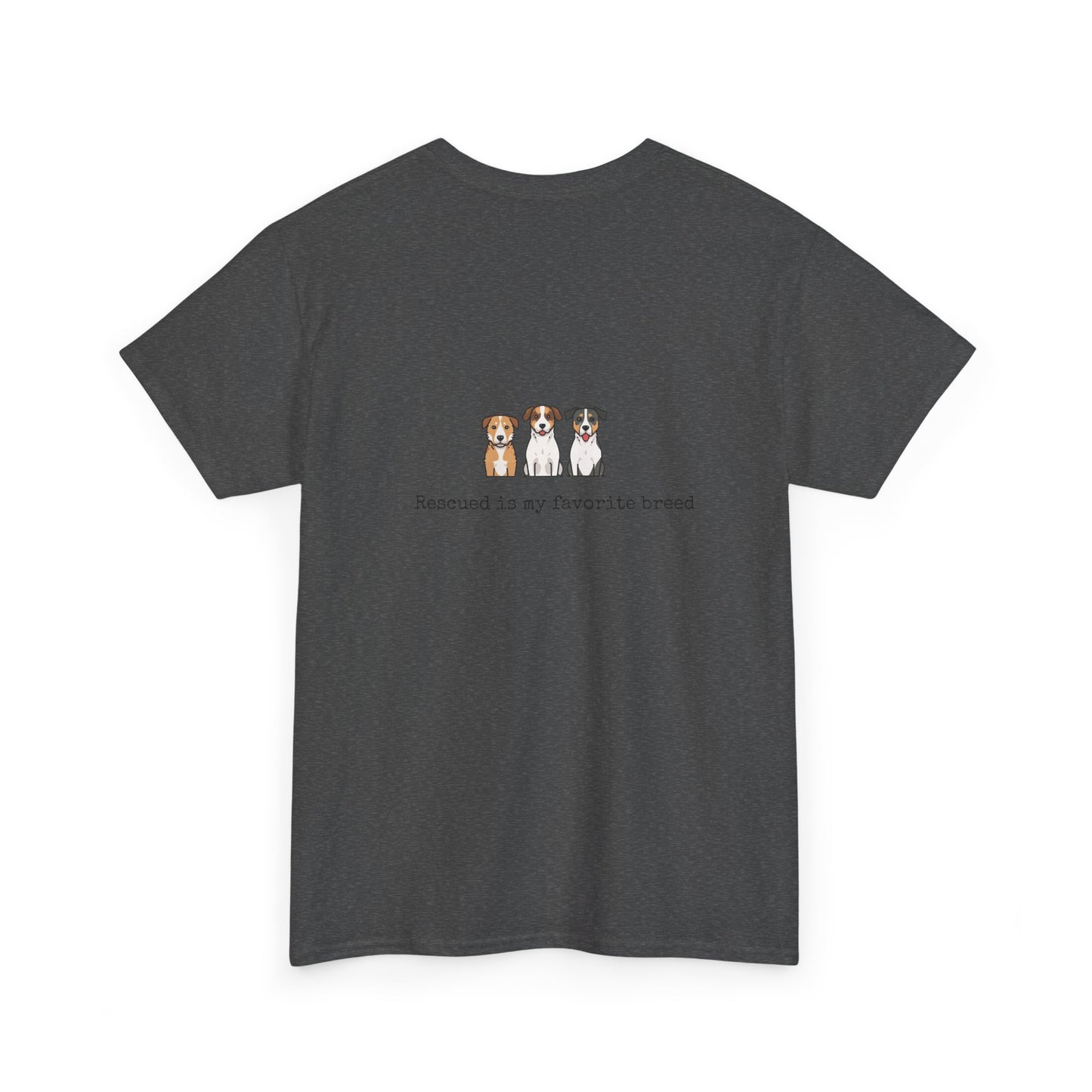 Rescued & Proud - Unisex Dog Lover T-Shirt