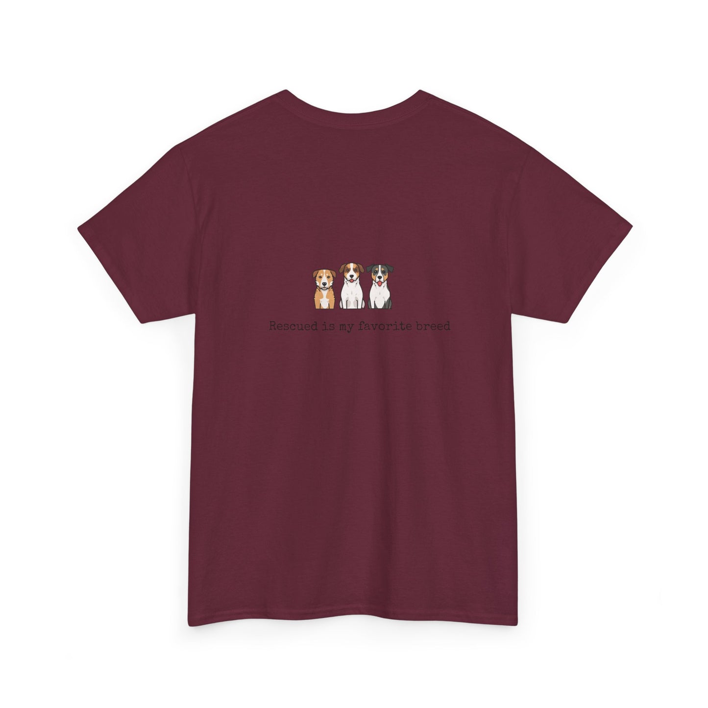 Rescued & Proud - Unisex Dog Lover T-Shirt